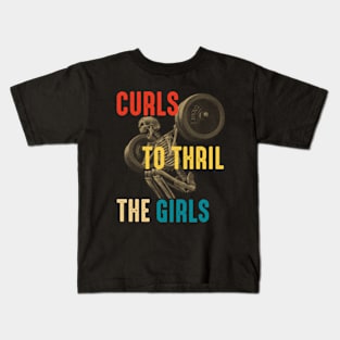 Curls to thrill the girls Kids T-Shirt